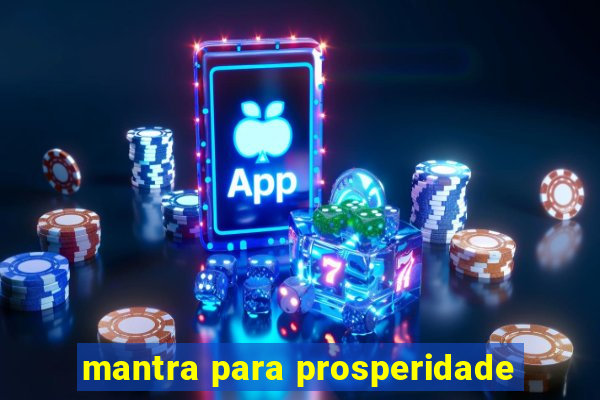 mantra para prosperidade